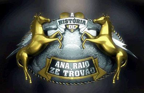 Trilha sonora da novela Ana Raio e Zé Trovão Trilha sonora da novela Ana Raio e Zé Trovão