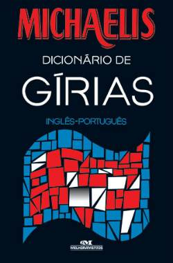 Gírias Atuais e seus Significados » Blogadão