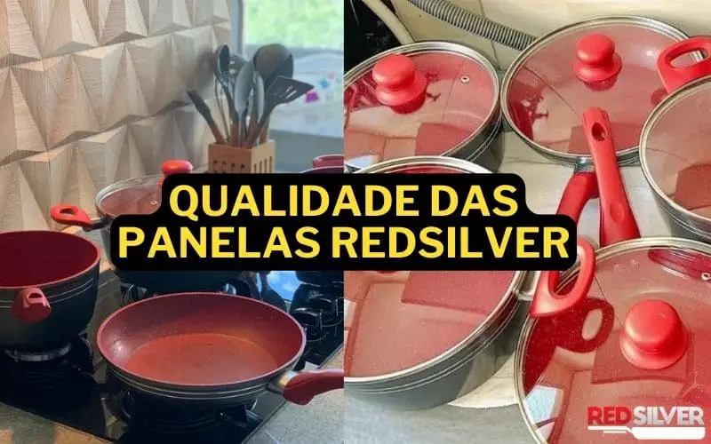 Qualidade das panelas RedSilver